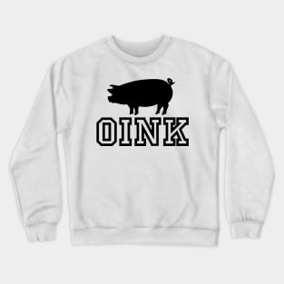 Oink (Black) Crewneck Sweatshirt